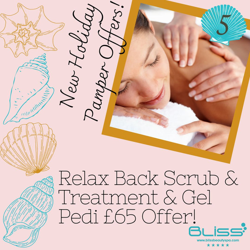 New Holiday Pamper Offer - Relax Back Scrub & Treatment & Gel Pedi £65 Offer!